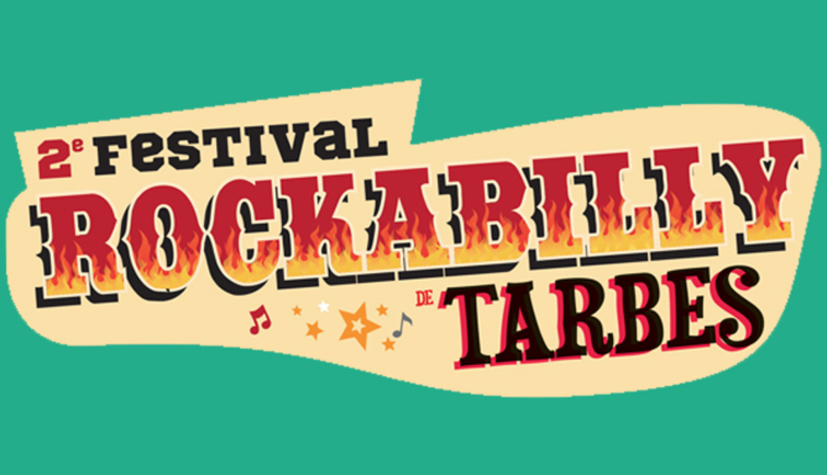 #TellementTarbes festival Rockabilly Tarbes